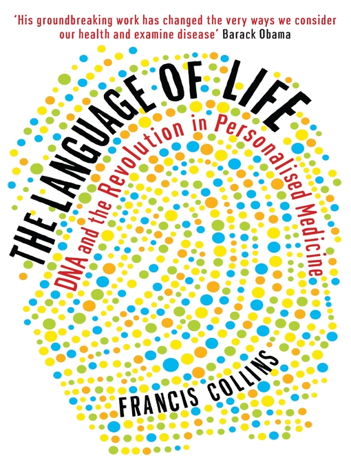 The Language of Life: DNA and the Revolution in Personalised Medicine 책표지